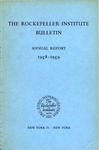 1958-1959 ANNUAL REPORT by The Rockefeller University