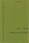 1977-1978 Annual Report by The Rockefeller University