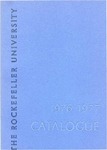 1976-1977 CATALOGUE by The Rockefeller University