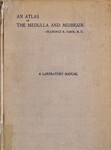 An Atlas of the Medulla and Midbrain by Friedenwald Company