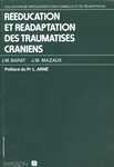 Rééducation et Réadaptation des Traumatisés Crâniens by Michel Barat and Jean Michel Mazaux