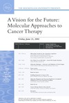 MOLECULAR CANCER THERAPY by The Rockefeller University