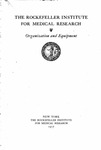 DESCRIPTIVE PAMPHLET, 1917 by The Rockefeller University