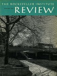 The Rockefeller Institute Review 1963, vol. 1, no. 1 by The Rockefeller University