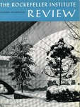 The Rockefeller Institute Review 1964, vol. 2, no. 6 by The Rockefeller University
