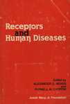 Bearn, A., Choppin, P. / Editors Receptors and human diseases by The Rockefeller University