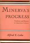 Cohn, A. Minerva's progress by The Rockefeller University
