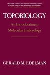 Edelman, G. Topobiology