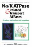 Gadsby, D. /Editor Na/K-ATPase and related transport ATPases by The Rockefeller University