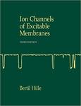 Hille, B. Ionic channels of excitable membranes by The Rockefeller University