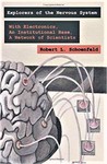 Schoenfeld, R. Exploring the nervous system by The Rockefeller University