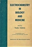 Shedlovsky, T. Electrochemistry in biology and medicine by The Rockefeller University