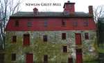 NEWLIN GRIST MILL by Nicholas Newlin Foundation