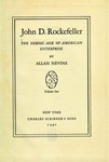 John D. Rockefeller: The Heroic Age of American Enterprise