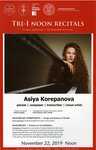 Asiya Korepanova, Piano by John Gerlach