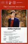 Zoltán Fejérvári, Piano by John Gerlach